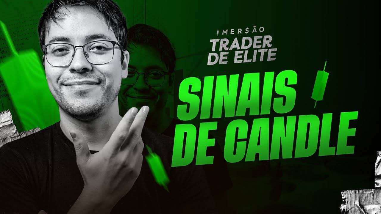 SEMANA DOS CANDLES - SINAIS LUCRATIVOS PARA DAY TRADE