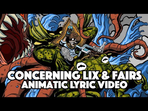 Toehider - "Concerning Lix & Fairs" Lyric Video