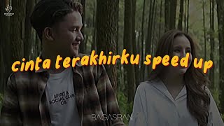 Download lagu Bagas Ran - Cinta Terakhirku (Sped Up) mp3 Download lagu Bagas Ran - Cinta Terakhirku (Sped Up) mp3