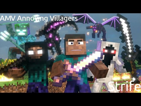 ♪Annoying Villagers AMV [Strife]♪