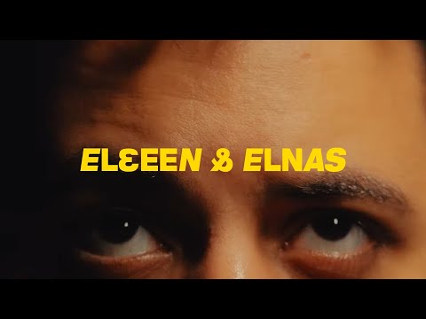 Video thumbnail for EL3EEN & ELNAS - العين والناس