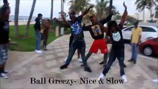 Ballgreezy ft Lil Dred- Nice &amp; Slow