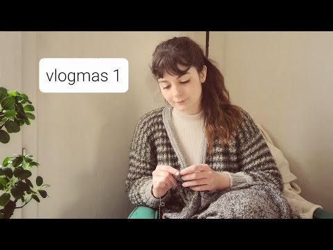 Yarnflakes Vlogmas 2022 - episode 1