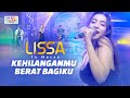 KEHILANGANMU BERAT BAGIKU VERSI KOPLO LISSA IN MACAO Ft OM NIRWANA TIKTOK VIRAL KANGEN BAND