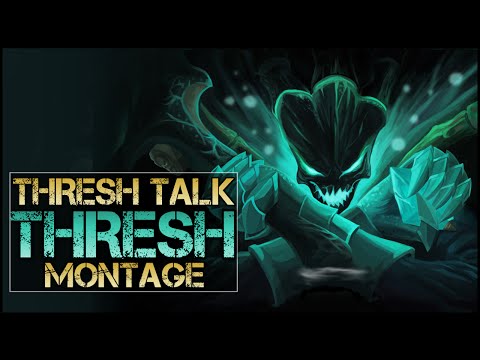 Thresh Talk Montage – Beste Thresh-Spiele