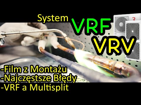 SYSTEM KLIMATYZACJI VRF/VRV - Zasada Działania, Najczęstsze Błędy !FILM Z MONTAŻU! Multisplit a VRF