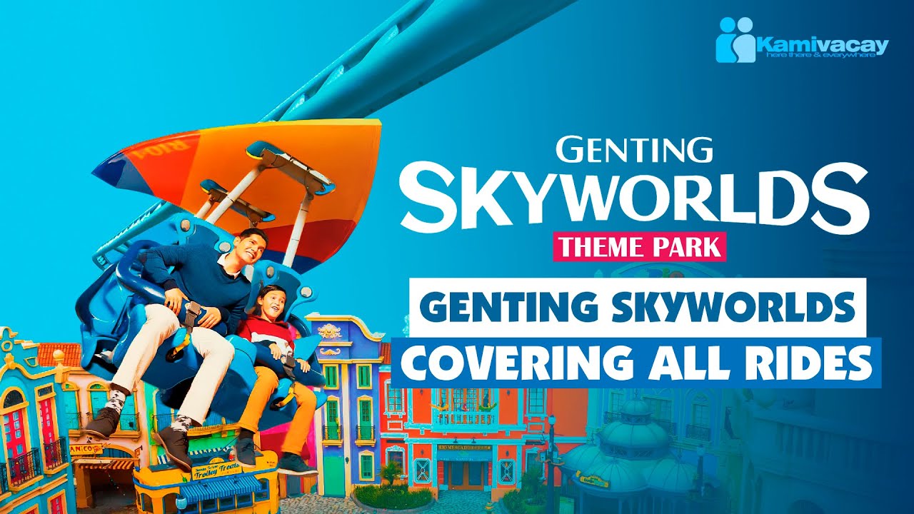 Immerse yourself in a full day's adventure at Genting SkyWorlds, exploring fascinating themed areas and thrilling major rides.