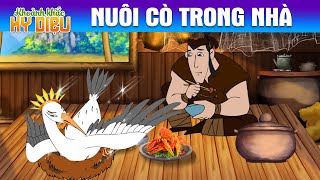 NUÔI CÒ TRONG NHÀ - Khoảnh Khắc Kỳ Diệu - Phim Hoạt Hình - Truyện cổ Tích hay nhất - Phim hay 2021