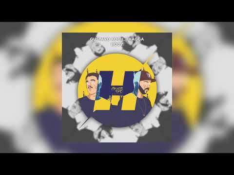 Gustavo Koch, THAGGA - Body (Original Mix)