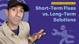 182: Short-Term Fixes vs. Long-Term Solutions