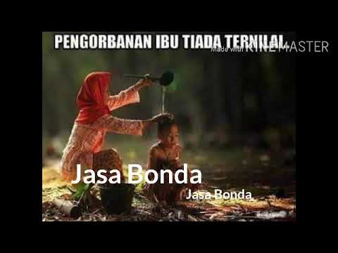 Jasa Bonda - Warisan  (Lirik)