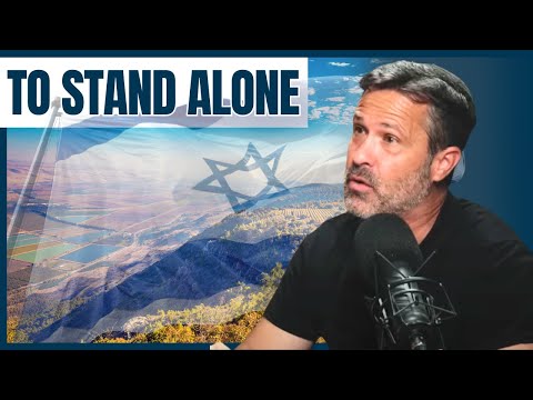 Israel to Make a Final Stand - Alone! - Jeremy Gimpel: The Land of Israel Fellowship