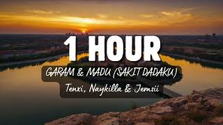 Download lagu 1 Hour Garam & Madu (Sakit Dadaku) - Tenxi, Naykilla & Jemsii mp3 Download lagu 1 Hour Garam & Madu (Sakit Dadaku) - Tenxi, Naykilla & Jemsii mp3