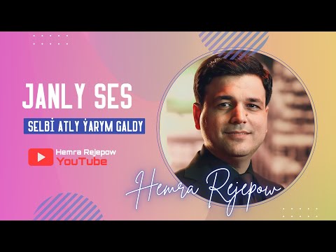 Hemra Rejepow 2023 - Selbi atly yarym galdy