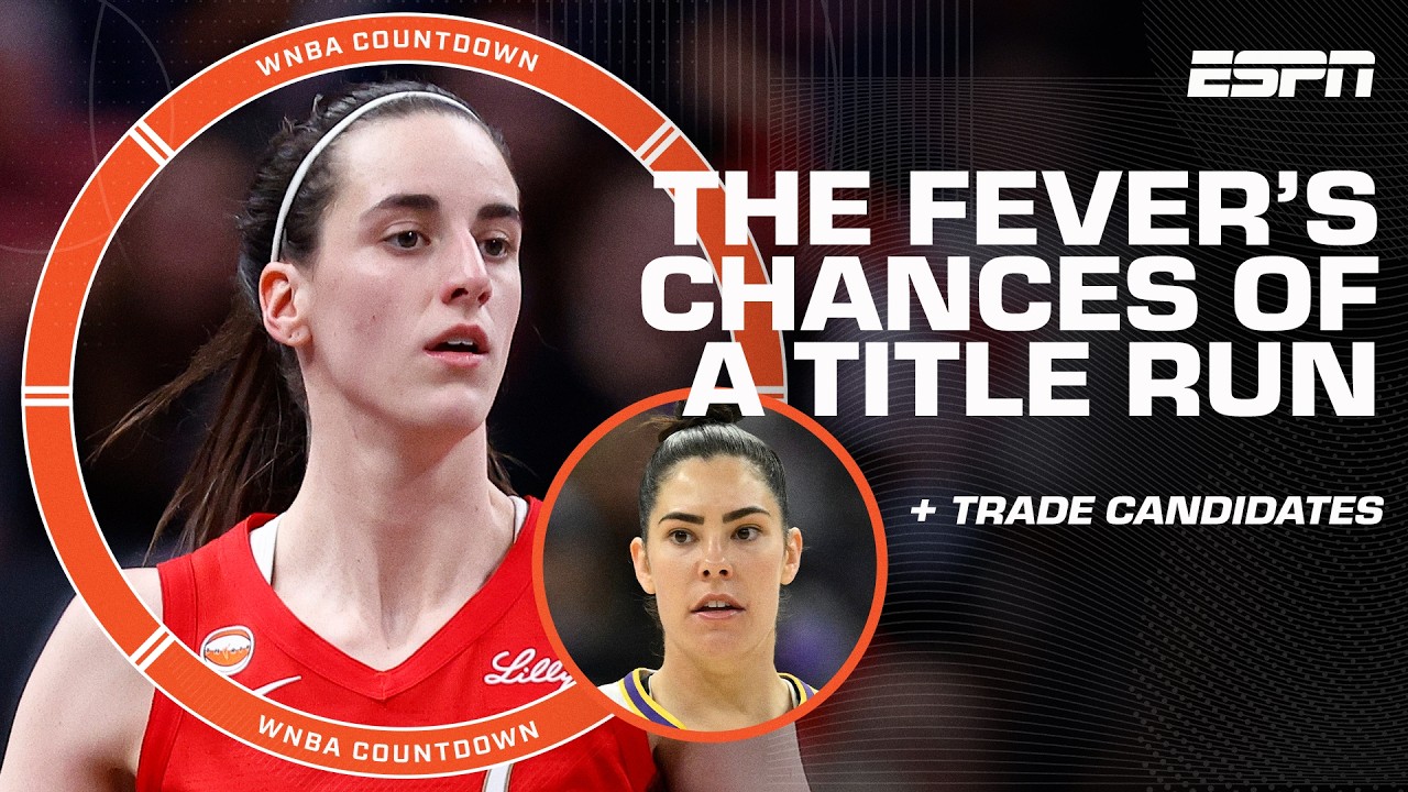 Are the Indiana Fever primed to make a title run⁉️ + Potential trade candidates 👀 | WNBA Countdown