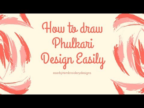 How To Draw A simple Design of Phulkari easily | Phulkari stitch | Sarbjit Embroidery Designs