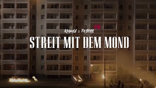 Songtext von Kianush & PA Sports - STREIT MIT DEM MOND Text Musik-video-Miniaturansicht