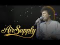 Air Supply - Even The Nights Are Better (Air Supply - Live In Hawaii 1983)