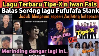 Download lagu It's getting hotter! Tipe-X and Iwan Fals' latest reply song is a response to Slank's Fufufafa? T... mp3