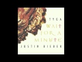 Justin Bieber ft. Tyga - Wait For A Minute (Audio ...