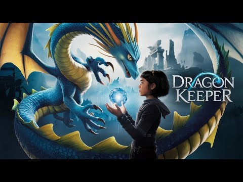 Dragon Keeper (2024) - Full Movie Explained | Fantasy Adventure Breakdown