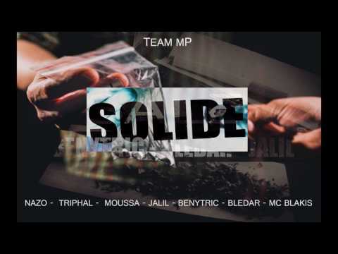 SALE - Benytric Bledar Jalil // SOLIDE - Nazo Tripal Moussa Jalil Benytric Bledar MC Blakis