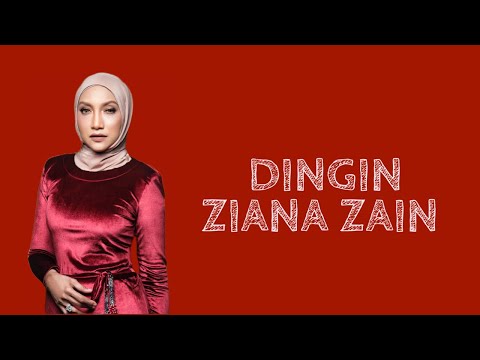 Dingin-Ziana Zain lirik video