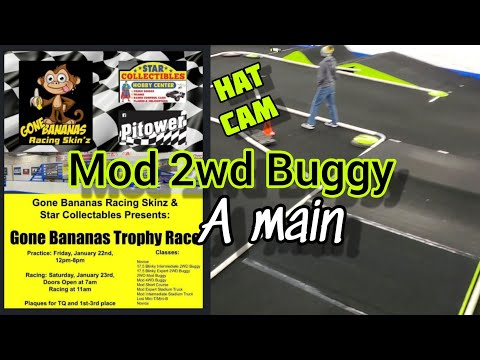 Mod 2wd Buggy - A Main  Gone Bananas Trophy Race 🍌 Hat Cam