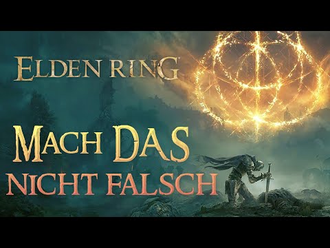 Kleine Tipps und Tricks für blutige Anfänger | ELDEN RING Anfänger Guide