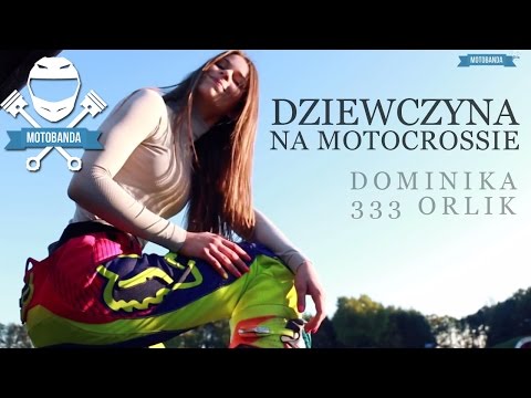 Dziewczyna na Crossie | Dominika 333 Orlik 