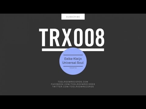 Eelke Kleijn - Universal Soul - Original Mix