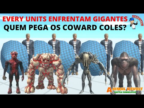 EVERY UNITS Enfrentam Gigantes - Quem Pega os Cowards Coles? - Animal Revolt Battle Simulator