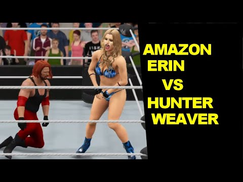 WWE 2K17 Amazon Erin vs Hunter Weaver - Mixed Match