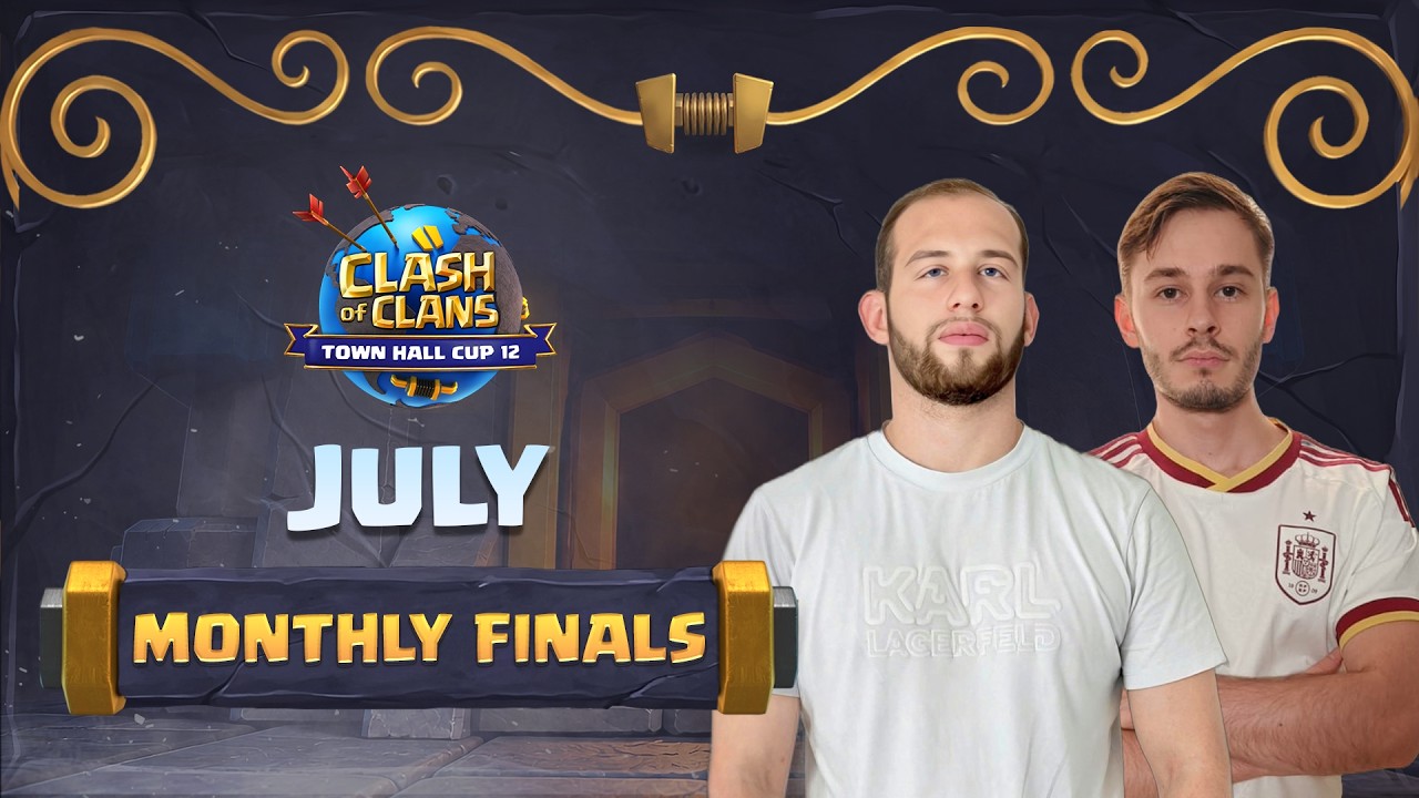 Town Hall Cups - TH12 July Monthly Finals | Clash of Clans