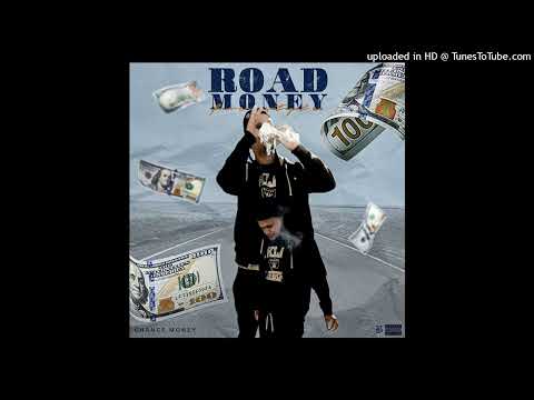 ChanceMoney - RoadMoney _Freestyle_