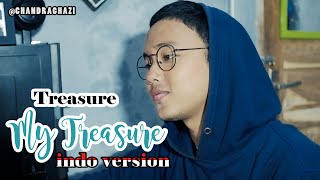 Download lagu MY TREASURE -TREASURE (Indonesia Ver.) | Cover By ChandraGhazi mp3