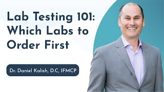 Lab Testing 101: Which Functional Labs Should I Order First