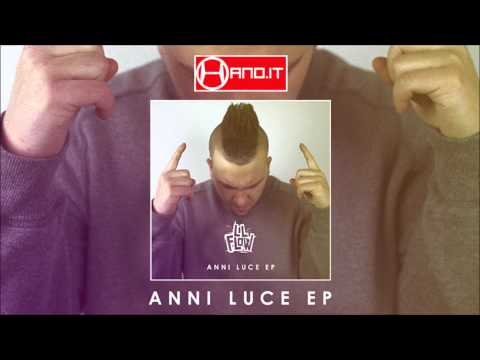 Lil'Flow feat. MaèL - Anni Luce - Prod. Prestige