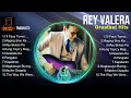 Rey Valera MIX songs ❤️ Rey Valera Top Songs ❤️ Rey Valera Full Album