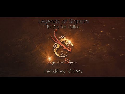 Legends of Signum LetsPlay