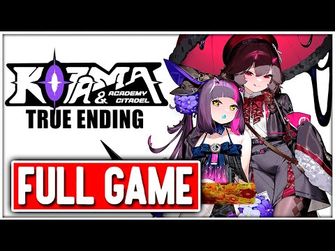 KOTAMA AND ACADEMY CITADEL Gameplay Walkthrough FULL GAME No Commentary + TRUE ENDING
