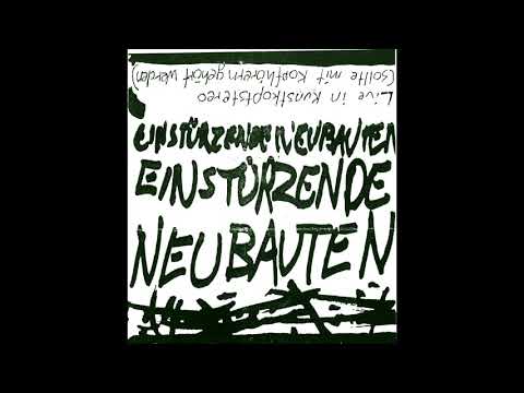 Einstürzende Neubauten ‎– "Live In Kunstkopfstereo" (Eisengrau ‎C-46) 1980