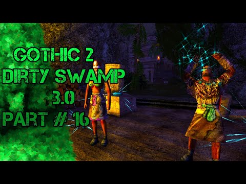 🔴Fragen deren Fragen, Fragen Stellen!?!  Gothic 2 Dirty Swamp 3.0 Part #16 🔴 Stream