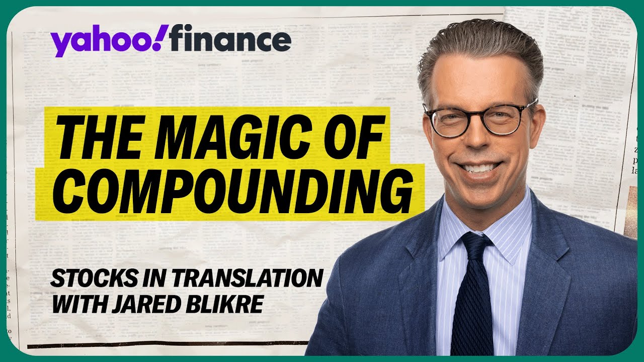 How to unlock the power of compounding