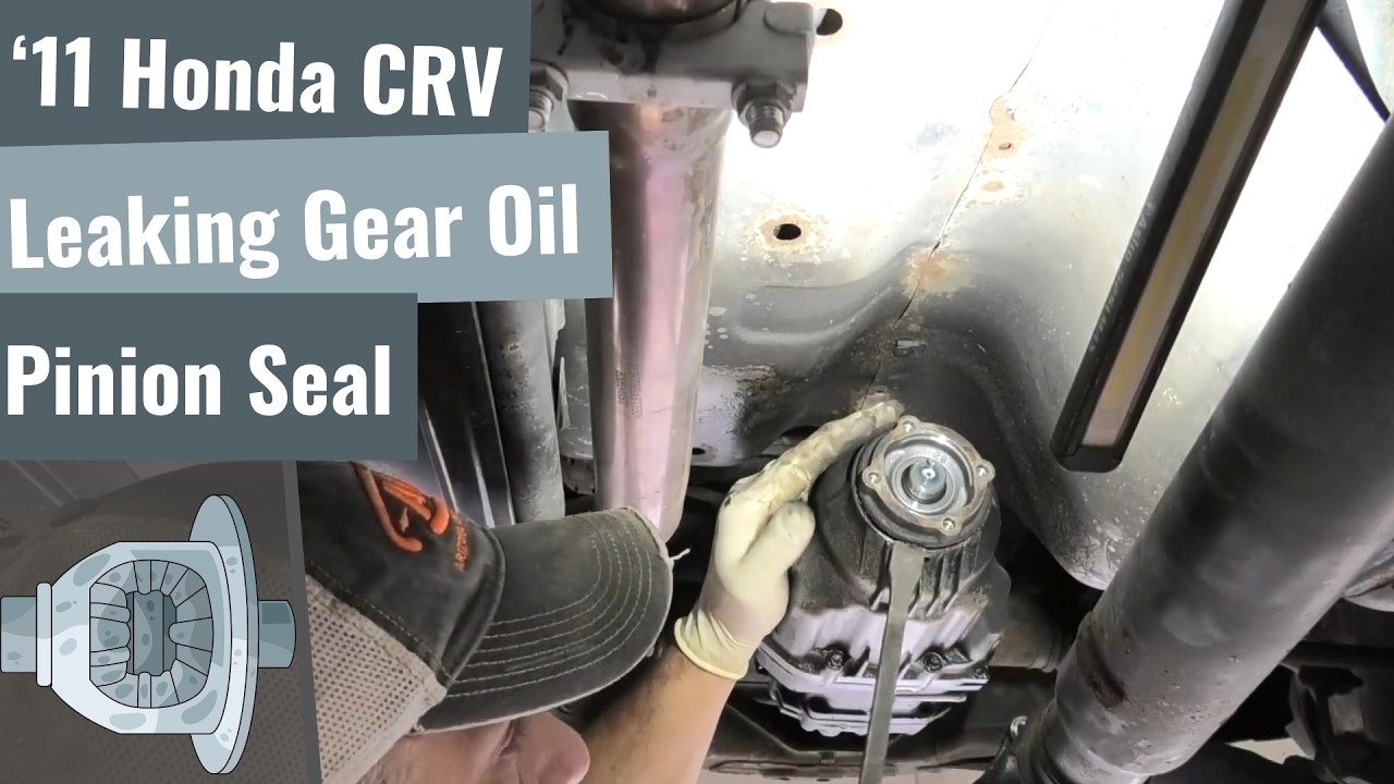 2011 Honda CR-V Leaking Rear Pinion Seal Replacement