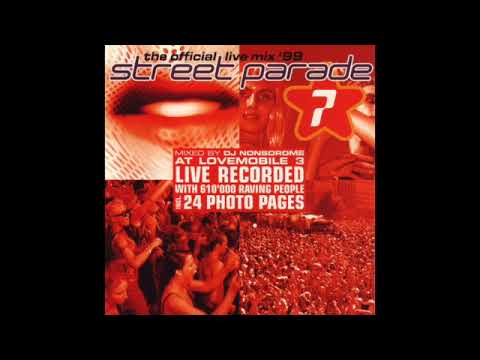DJ Nonsdrome – Street Parade '99 - The Official Live Mix