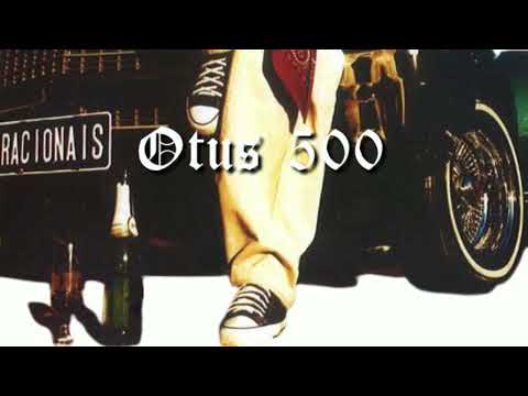 Racionais - Otus 500