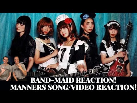 Band-Maid Reaction - Manners Song and Video Reaction! New Song!! Father & Son!