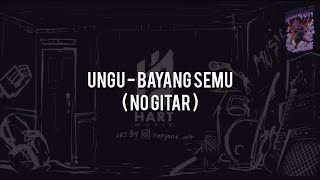 Download lagu Ungu - Bayang Semu(NO GITAR) Vocal Chord Lyric mp3 Download lagu Ungu - Bayang Semu(NO GITAR) Vocal Chord Lyric mp3