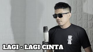 Download lagu Lagi Lagi Cinta - Rhoma Irama | Cover by Nurdin yaseng mp3 Download lagu Lagi Lagi Cinta - Rhoma Irama | Cover by Nurdin yaseng mp3